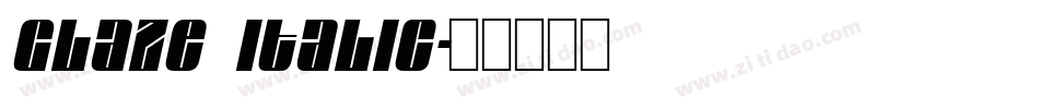 Glaze Italic字体转换
